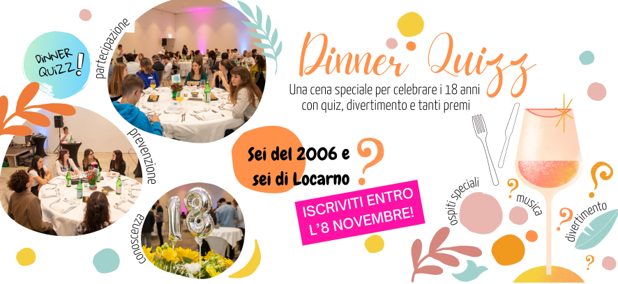 Locarno sfida i suoi neodiciottenni al Dinner Quizz 